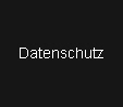 Datenschutz